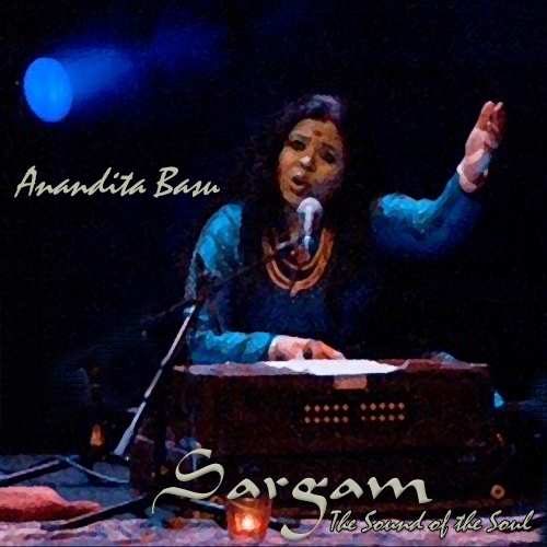 Anandita Basu / Sargam / The sound of the Soul